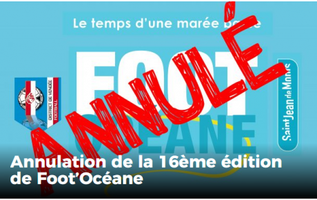 ANNULATION FOOT OCÉANE !!!