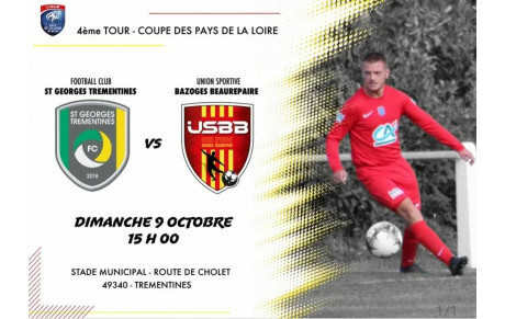 COUPE DES PAYS DE LOIRE &quot;4ième tour&quot;