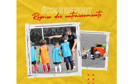 &quot; École de Foot &quot; La reprise